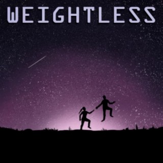 Weightless