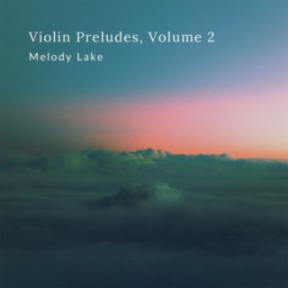 Violin Preludes, Vol. 2 (Violin Version)