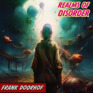 Realms of disorder