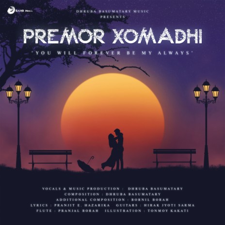 Premor Xomadhi ft. Pranjit E. Hazarika & Hirak Jyoti Sarma | Boomplay Music