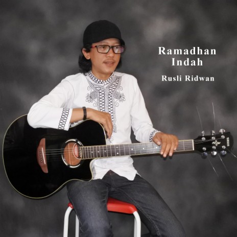 Ramadhan Indah | Boomplay Music