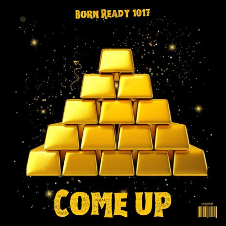 Come Up | Boomplay Music