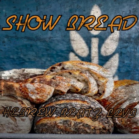 SHOW BREAD | Boomplay Music