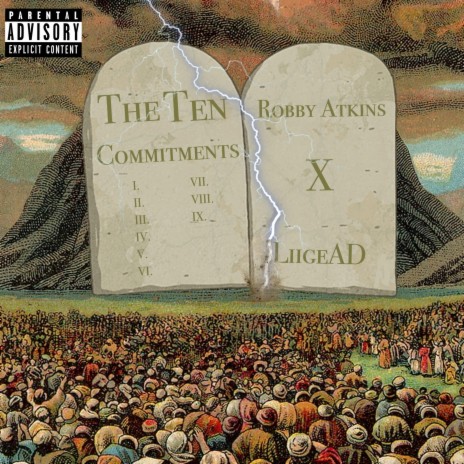 The Ten Commitments ft. LiigeAD | Boomplay Music