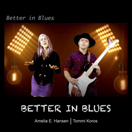 Better in Blues | Boomplay Music