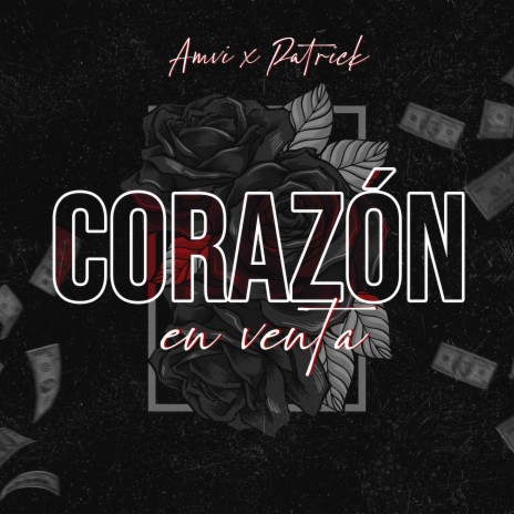 Corazón en Venta ft. Patrick | Boomplay Music