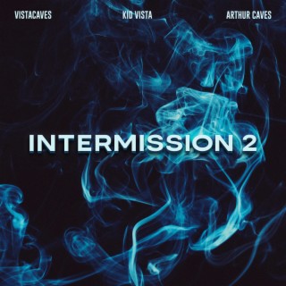 Intermission 2