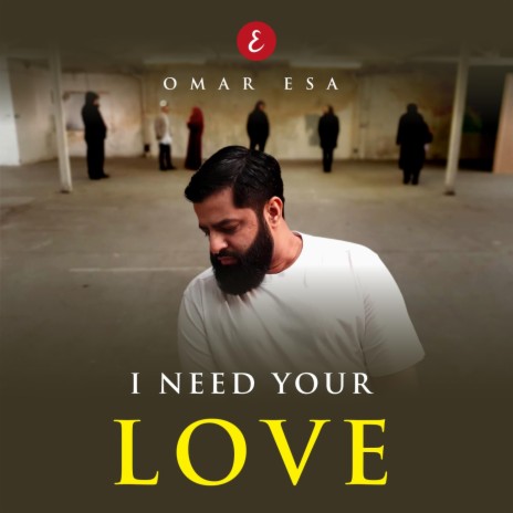 I Need Your Love | Boomplay Music