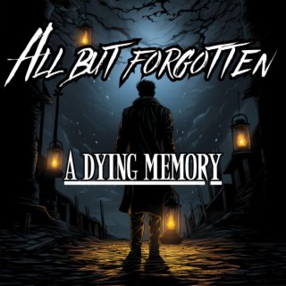 A Dying Memory (Single version)