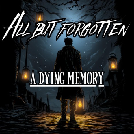 A Dying Memory (Single version) | Boomplay Music