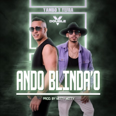 Ando Blinda'o | Boomplay Music