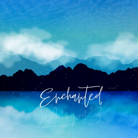 Enchanted | Boomplay Music