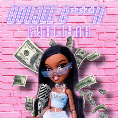 Boujee Bytch | Boomplay Music