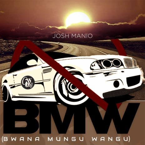 BMW (Bwana Mungu Wangu)