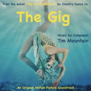 The Gig (Original Motion Picture Soundtrack)