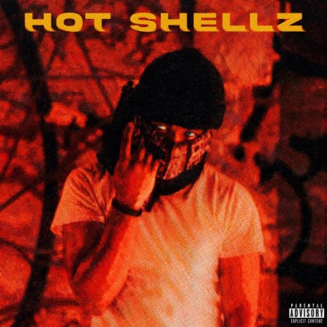 Hot Shellz | Boomplay Music