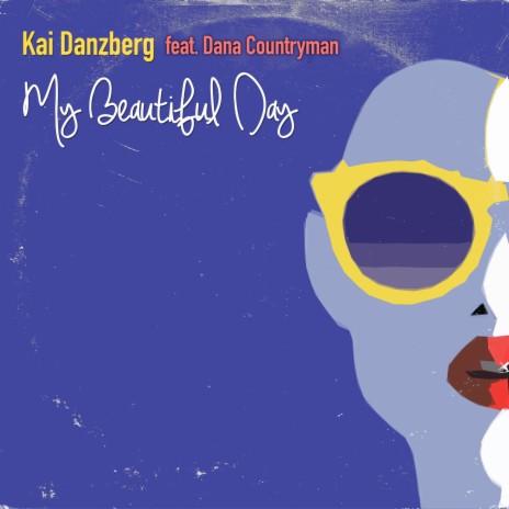 My Beautiful Day (Instrumental) ft. Dana Countryman