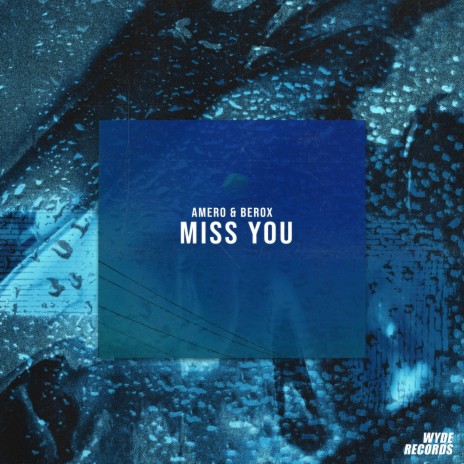 Miss You ft. Berox | Boomplay Music