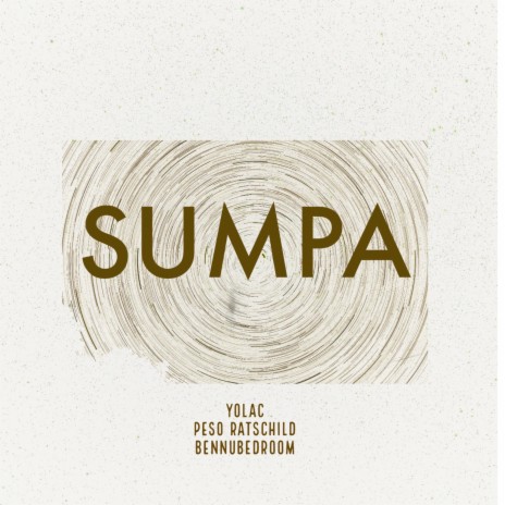 Sumpa ft. Peso Ratschild & BennuBedroom | Boomplay Music
