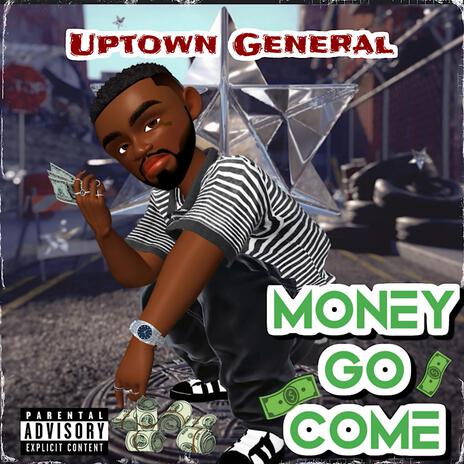 Money Go Come | Boomplay Music