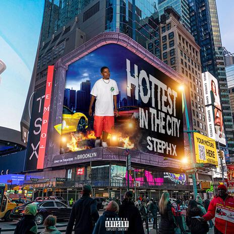 Hottest In The City | Boomplay Music