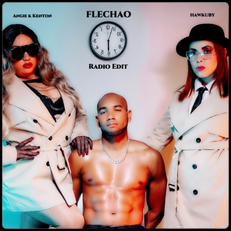 Flechao (Radio Edit) ft. Hawkuby | Boomplay Music