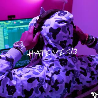 HATE ME </3 (slowed + reverb) lyrics | Boomplay Music