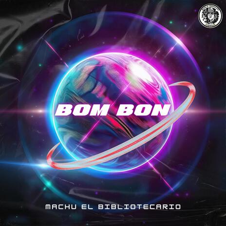 Bom bon | Boomplay Music