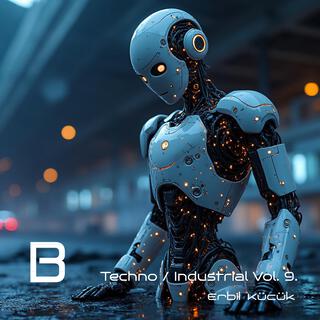 Techno / Industrial Vol. 9. B.