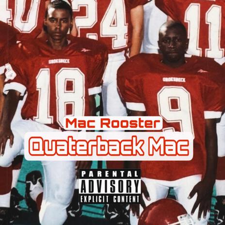 Quaterback Mac | Boomplay Music