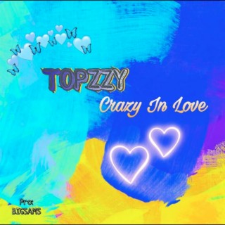 Crazy In Love