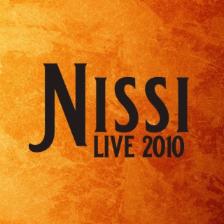 NISSI LIVE 2010
