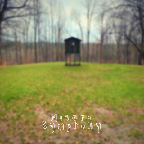 Misery Symphony | Boomplay Music