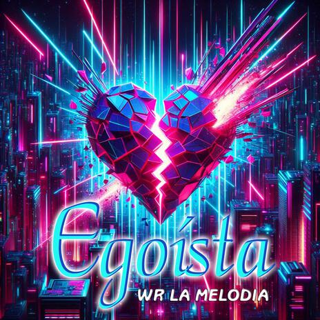 Egoista | Boomplay Music