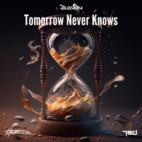 Tomorrow Never Knows (Extended Mix) | Boomplay Music