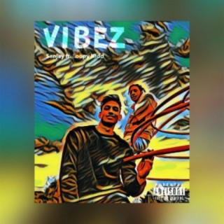 Vibez ft. Loopy Kidd lyrics | Boomplay Music