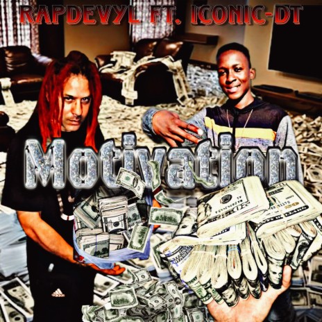 Motivation ft. IconicDT | Boomplay Music