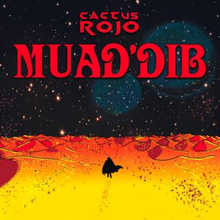 Muad'Dib lyrics | Boomplay Music