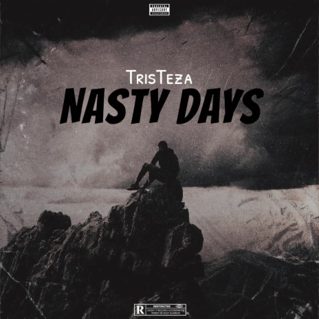 Nasty Days | Boomplay Music