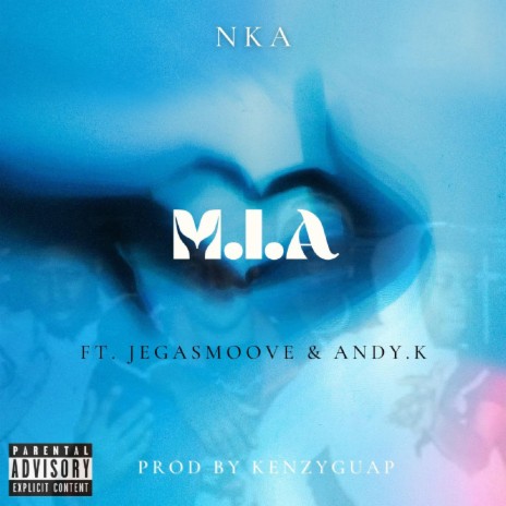 M.I.A ft. Jegasmoove & Andy.k | Boomplay Music
