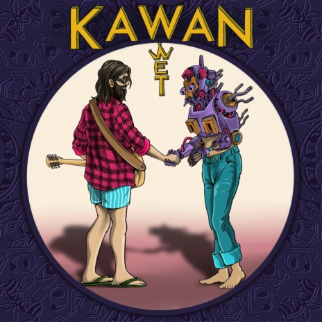 Kawan | Boomplay Music