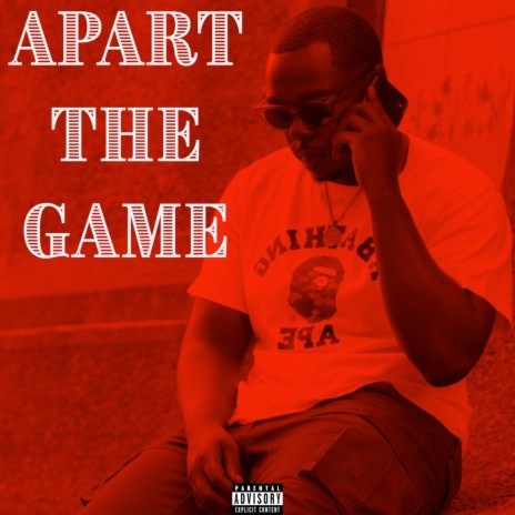 Apart the Game | Boomplay Music