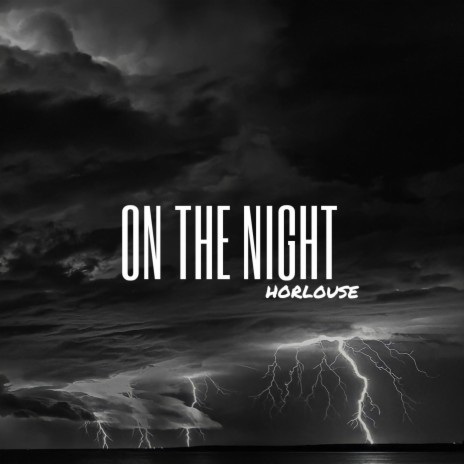 On the Night | Boomplay Music