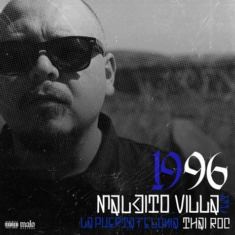 1996 ft. La Puerta Felonia & Thai Roc | Boomplay Music