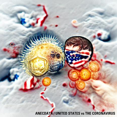 United States vs the Coronavirus | Boomplay Music