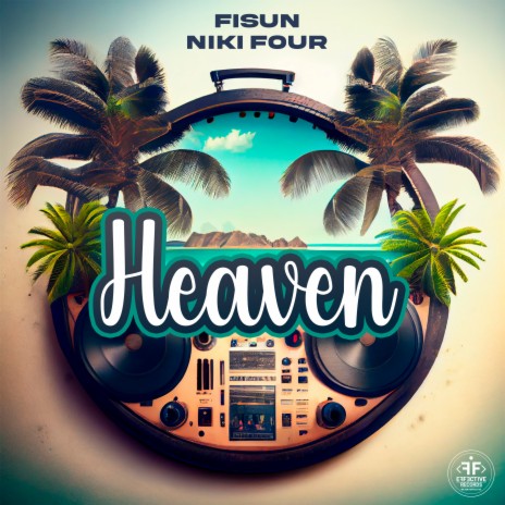 Heaven ft. Niki Four | Boomplay Music