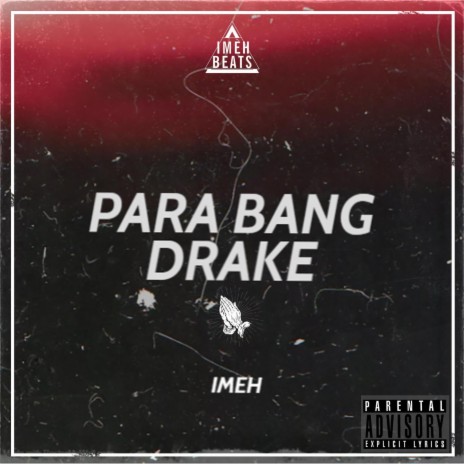 Para Bang Drake | Boomplay Music