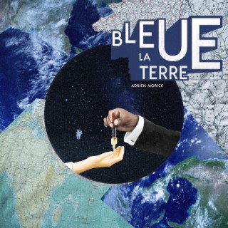 Bleue la terre