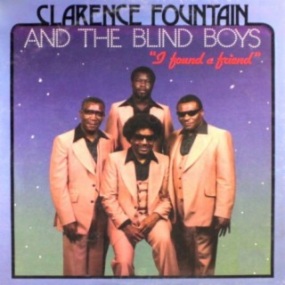 Clarence Fountain & The Blind Boys