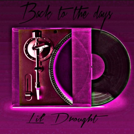 Back to the days | Boomplay Music